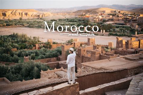 Morocco Travel Guide : เที่ยว Morocco ไม่ Go ไม่รู้ ! .